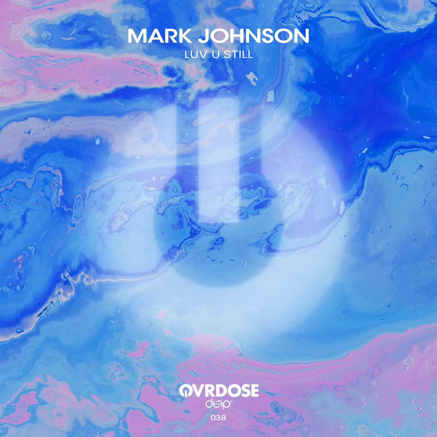 Mark Johnson · LUV YOU STILL